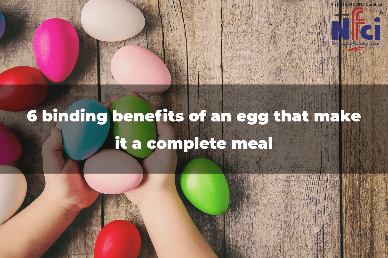 6 binding benefits of egg