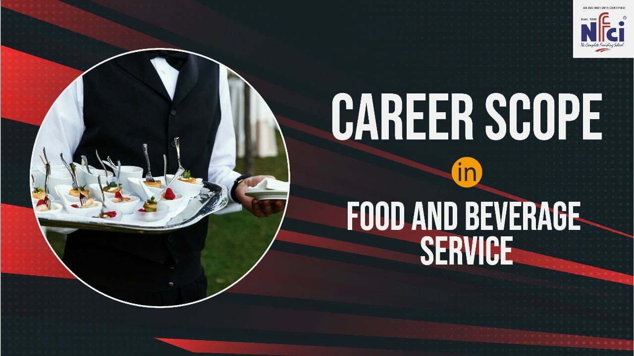 career scope food beverage service
