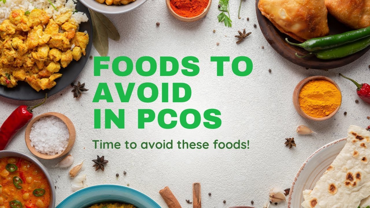 foods to avoid in pcos/pcod
