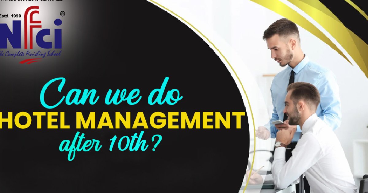 Can We Do Hotel Management After 10th