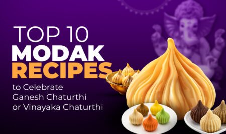 10 Best Modak Recipes for Ganpati/Ganesh Chaturthi or Vinayaka Chaturthi