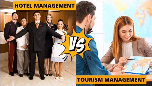 Hotel Management vs Tourism Management: Which One Should You Choose?