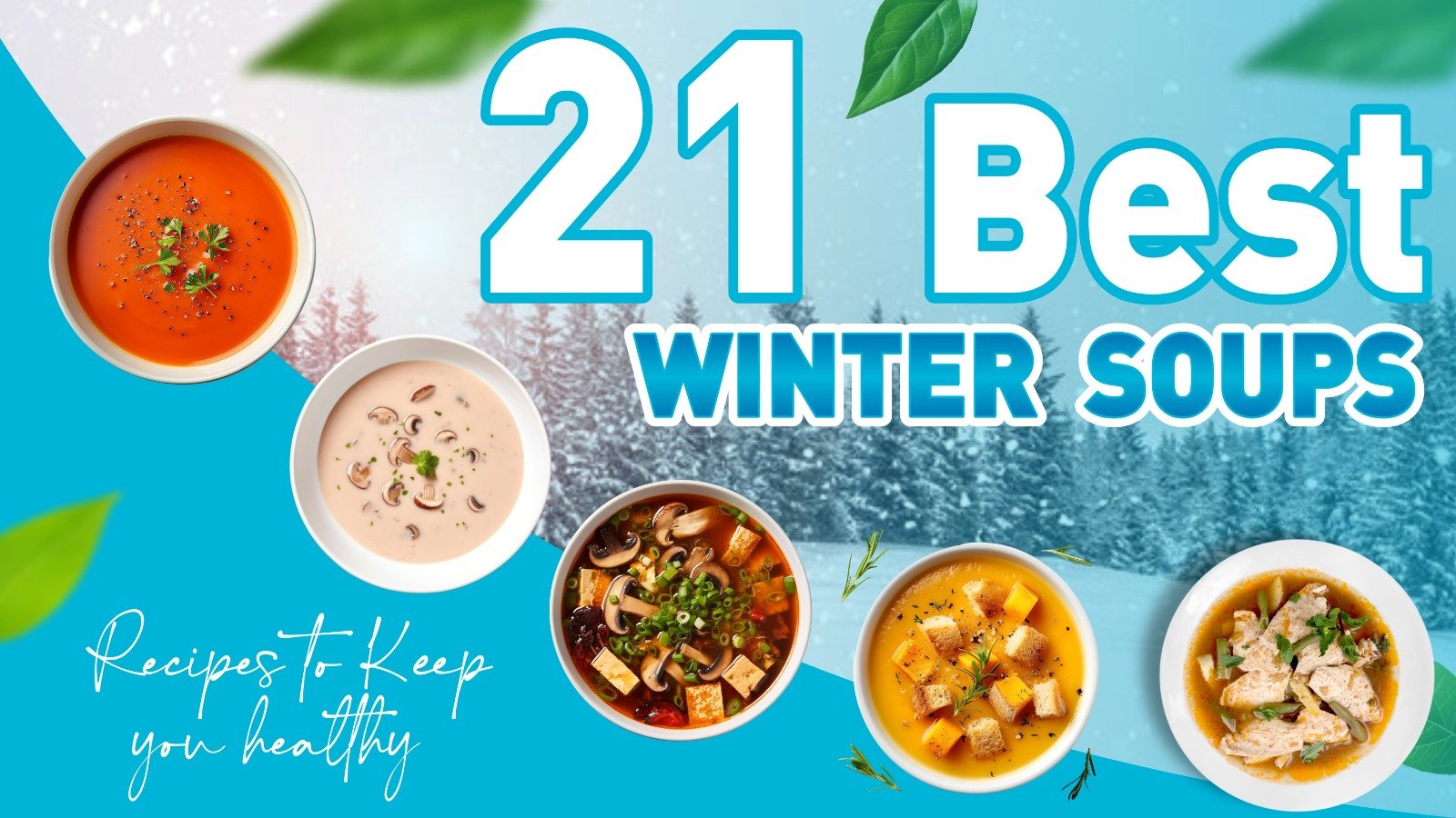 21 Best Winter Soup Recipes to keep you healthy | NFCI