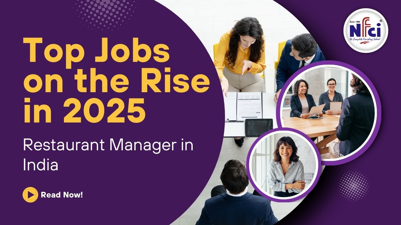 Top Jobs on the Rise in 2025 Restaurant Manager in India