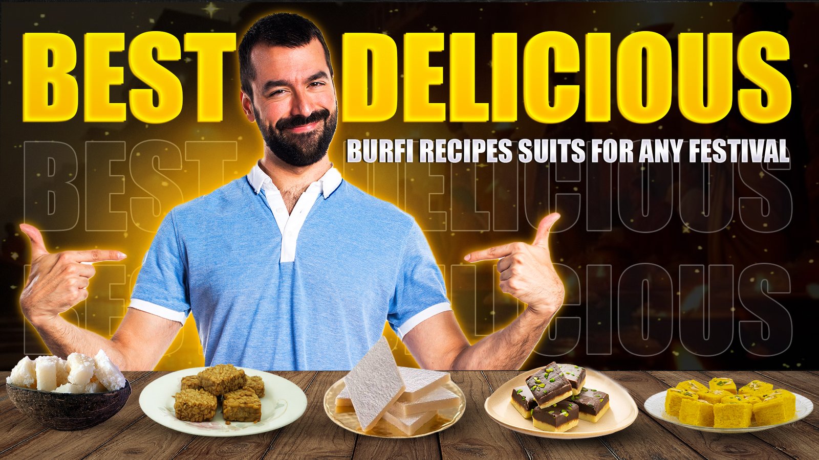 Best & Delicious Burfi recipes Suits For Any Festival