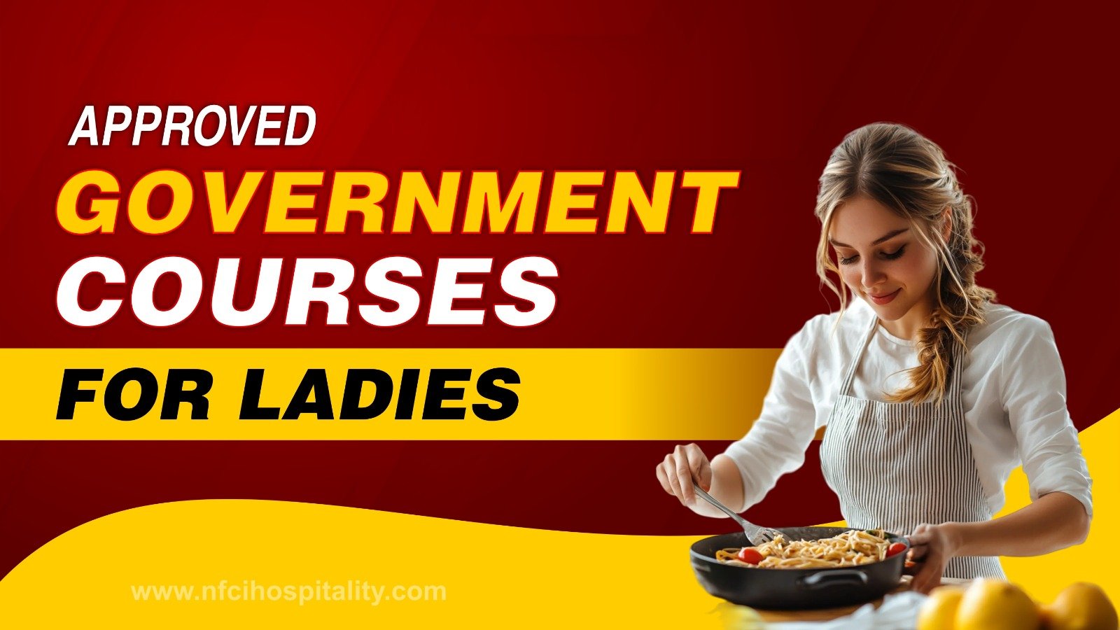 Approved Government Courses for Ladies