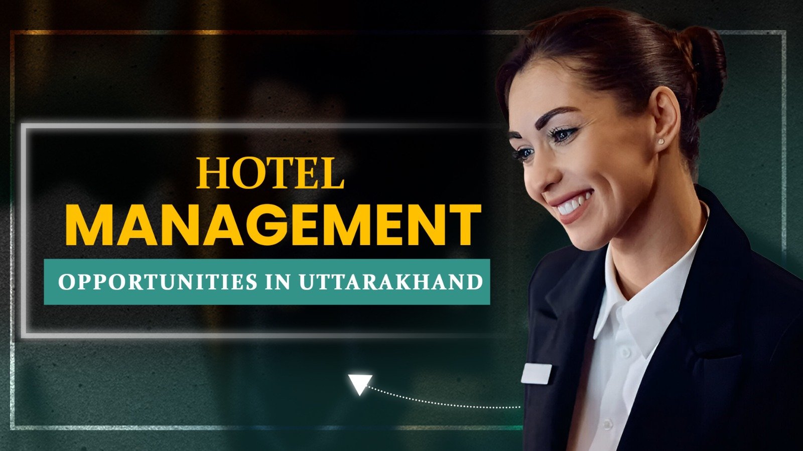 Future Of Hotel Management In Uttarakhand