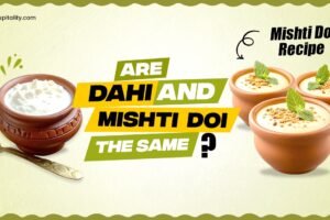 Are Dahi and Mishti Doi the same Mishti Doi Recipe Are Dahi and Mishti Doi the same Mishti Doi Recipe