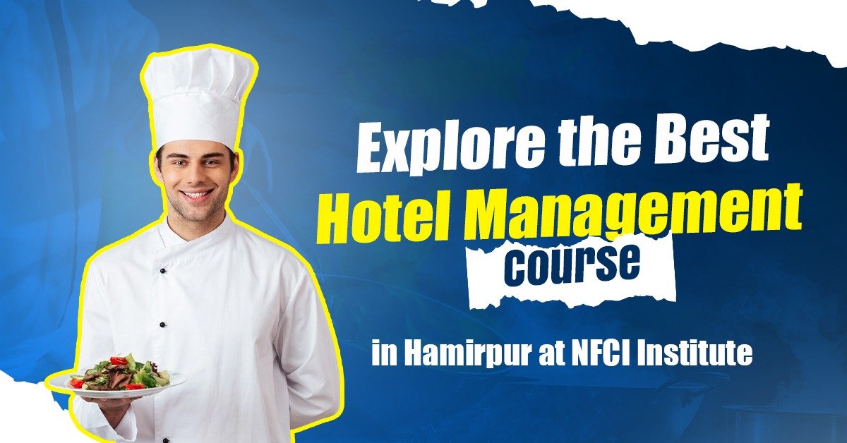 Hotel Management courses in Hamirpur