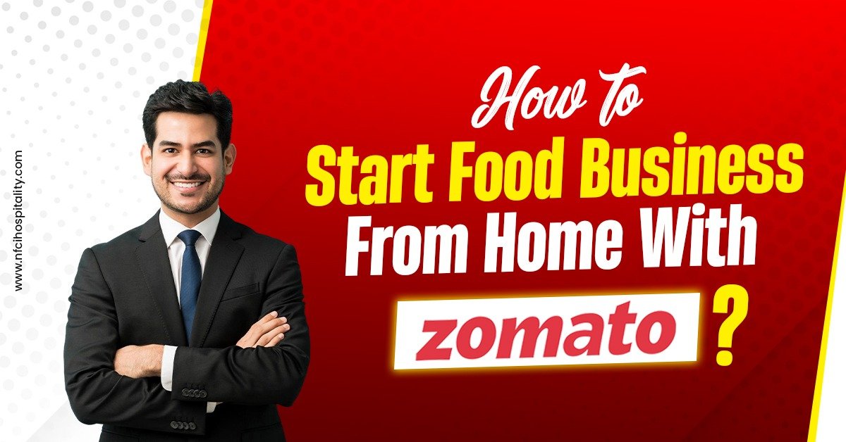 How to start food business from home with Zomato
