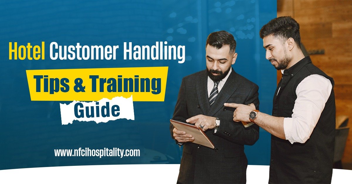 Hotel Customer Handling Tips & Training Guide