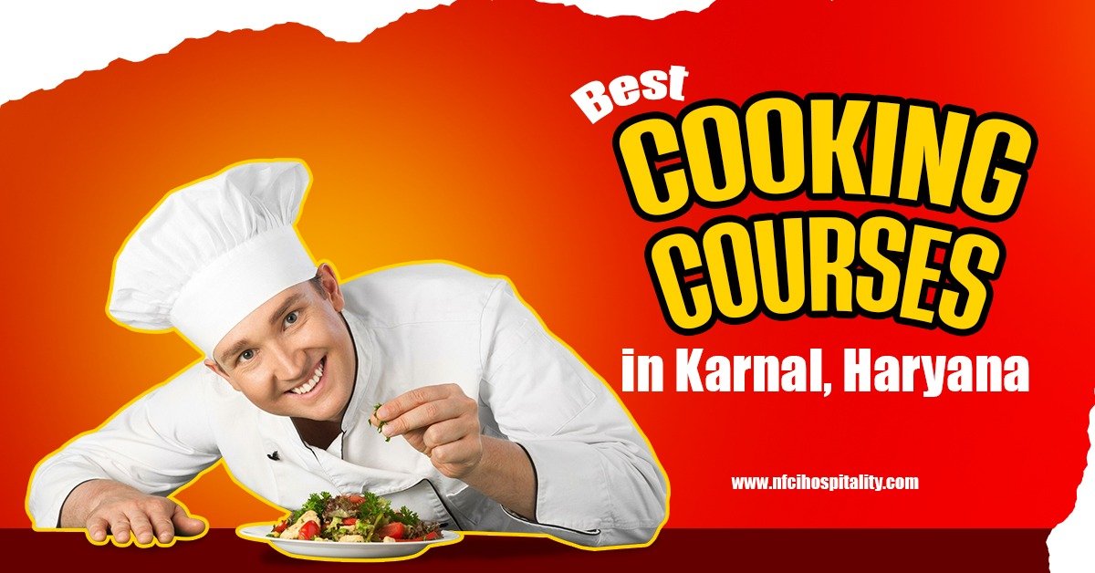 Best Cooking courses in Karnal, Haryana