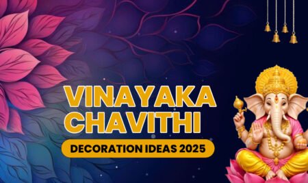 Vinayaka Chavithi Decoration Ideas 2025