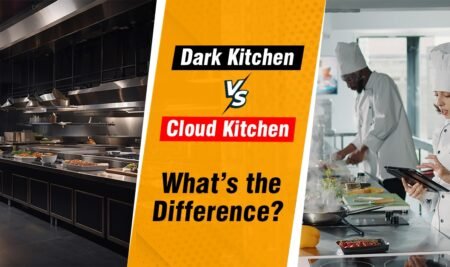 Dark Kitchen Vs Cloud Kitchen: What’s the Difference?