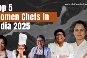 Top 5 Women Chefs in India | 2025