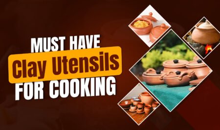 Must Have Clay Utensils for Cooking