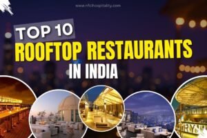 Top 10 Popular Rooftop Restaurants in India