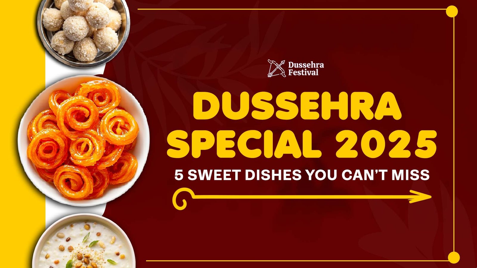 Top 5 Deshara Special Sweet Dish Recipes To Try In 2025