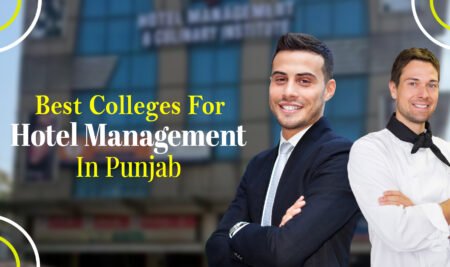 Best Colleges For Hotel Management In Punjab