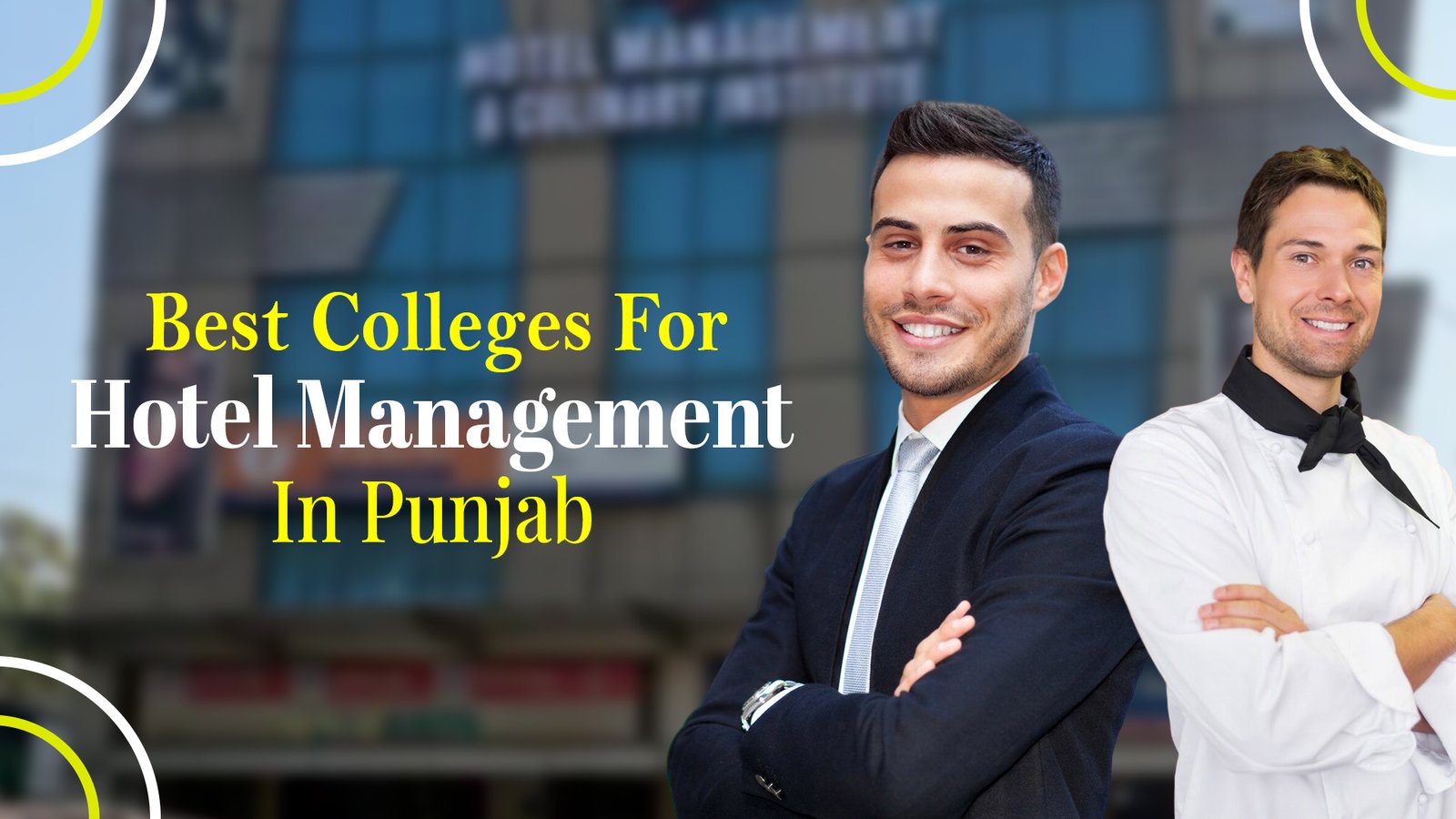 Best Colleges For Hotel Management In Punjab