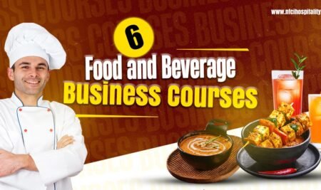 6 Best Food and Beverage Business with NFCI Chamba Courses