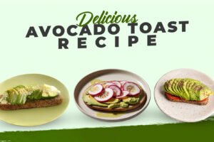 Delicious Avocado Toast Recipe Delicious Avocado Toast Recipe