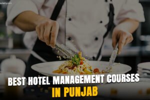 punjab course copy (1) Best Hotel Management Courses in Punjab