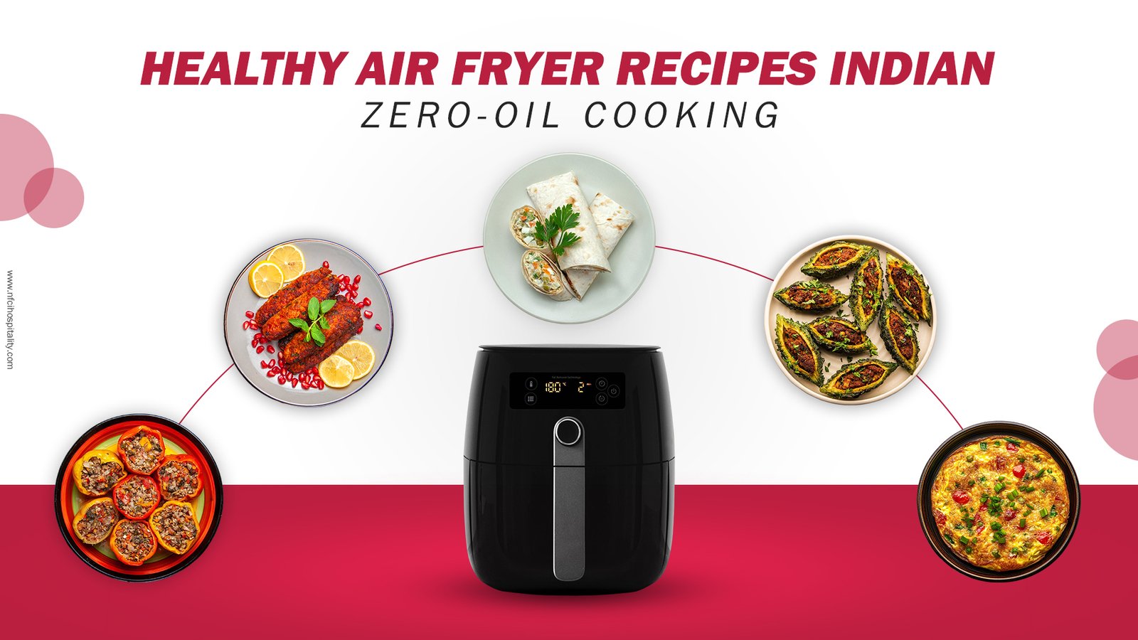 Healthy Air Fryer Recipes Indian: Zero-oil cooking