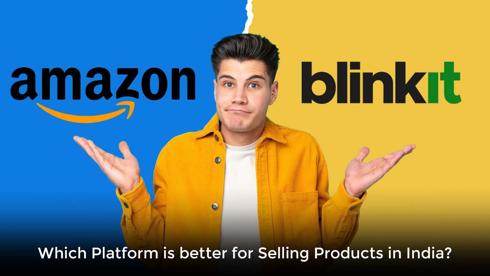 Amazon vs Blinkit: Which Platform is Better for Selling Products in India?