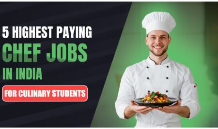 5 Highest Paying Chef Jobs In India Every Culinary Student Should Know About