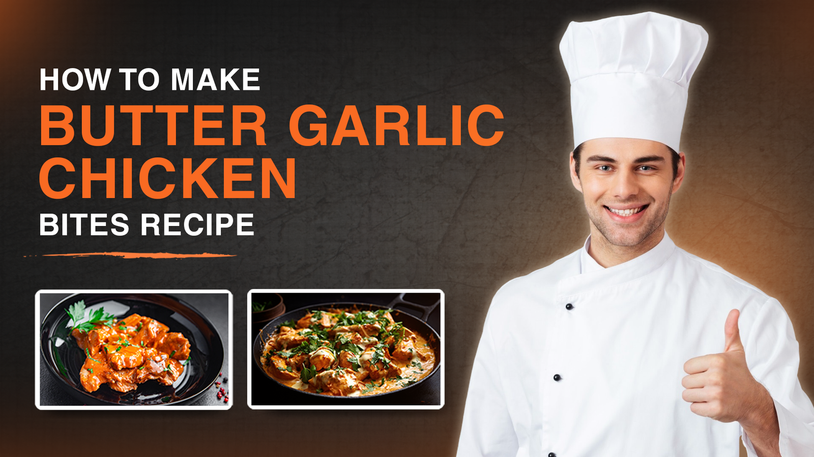 How To Make Butter Garlic Chicken Bites Recipe?