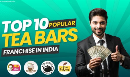 Top 10 Popular Tea Bars Franchise in India