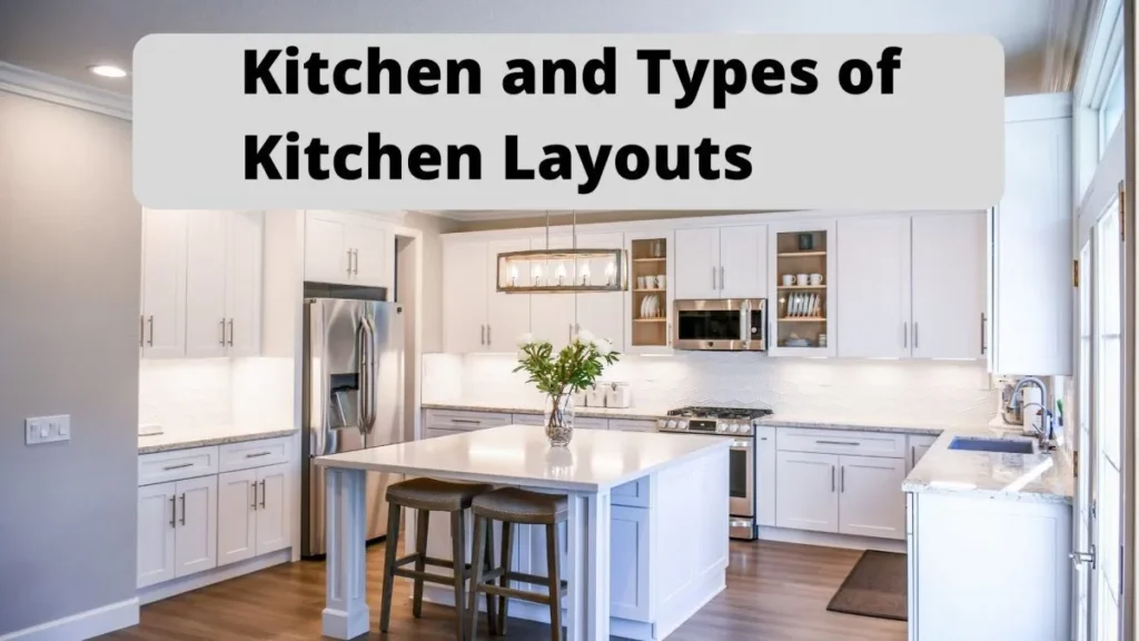Types of Kitchen Layouts in Hotels
