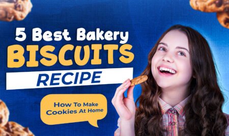 5 Best Bakery Biscuits Recipe | How To Make Cookies At Home