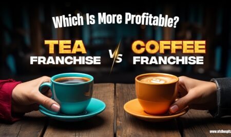 Tea Franchise Vs Coffee Franchise in India: Which Is More Profitable?