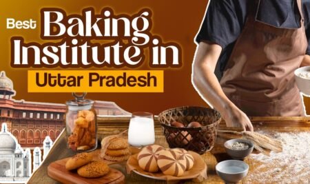Best Baking Institute in Uttar Pradesh