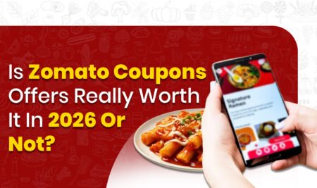 Is Zomato Coupons Offers Really Worth It In 2026 Or Not?
