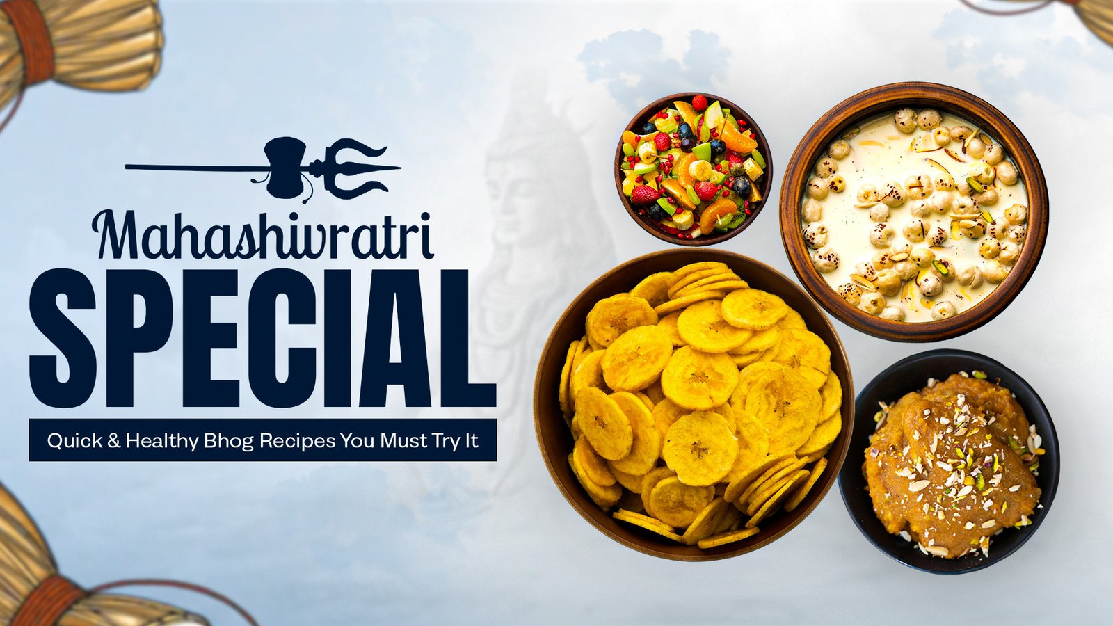 Mahashivratri Special: Quick & Healthy Bhog Recipes You Must Try It