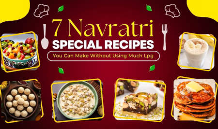 7 Navratri Special Recipes You Can Make Without Using Much LPG