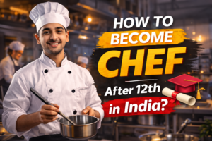 how to become a chef after 12th in india