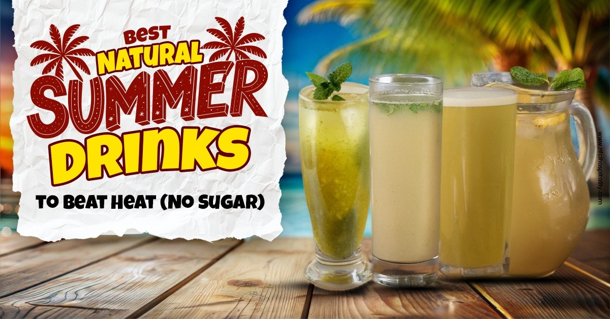 11 Supper Natural Summer Drinks to Beat Heat (No Sugar)