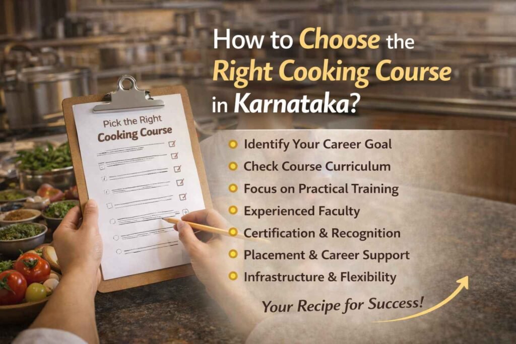 How to Choose the Right Cooking Course in Karnataka?