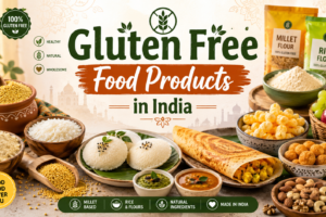 Gluten Free Food Products in India