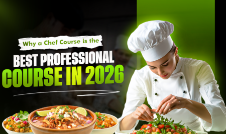 Why a Chef Course Is One of the Best Professional Courses in 2026