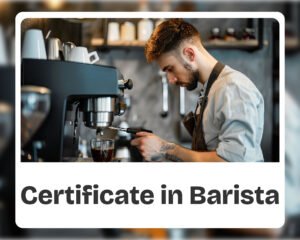 Certificate in Barista
