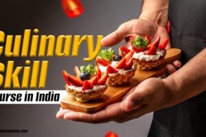 Culinary Skill Course in India