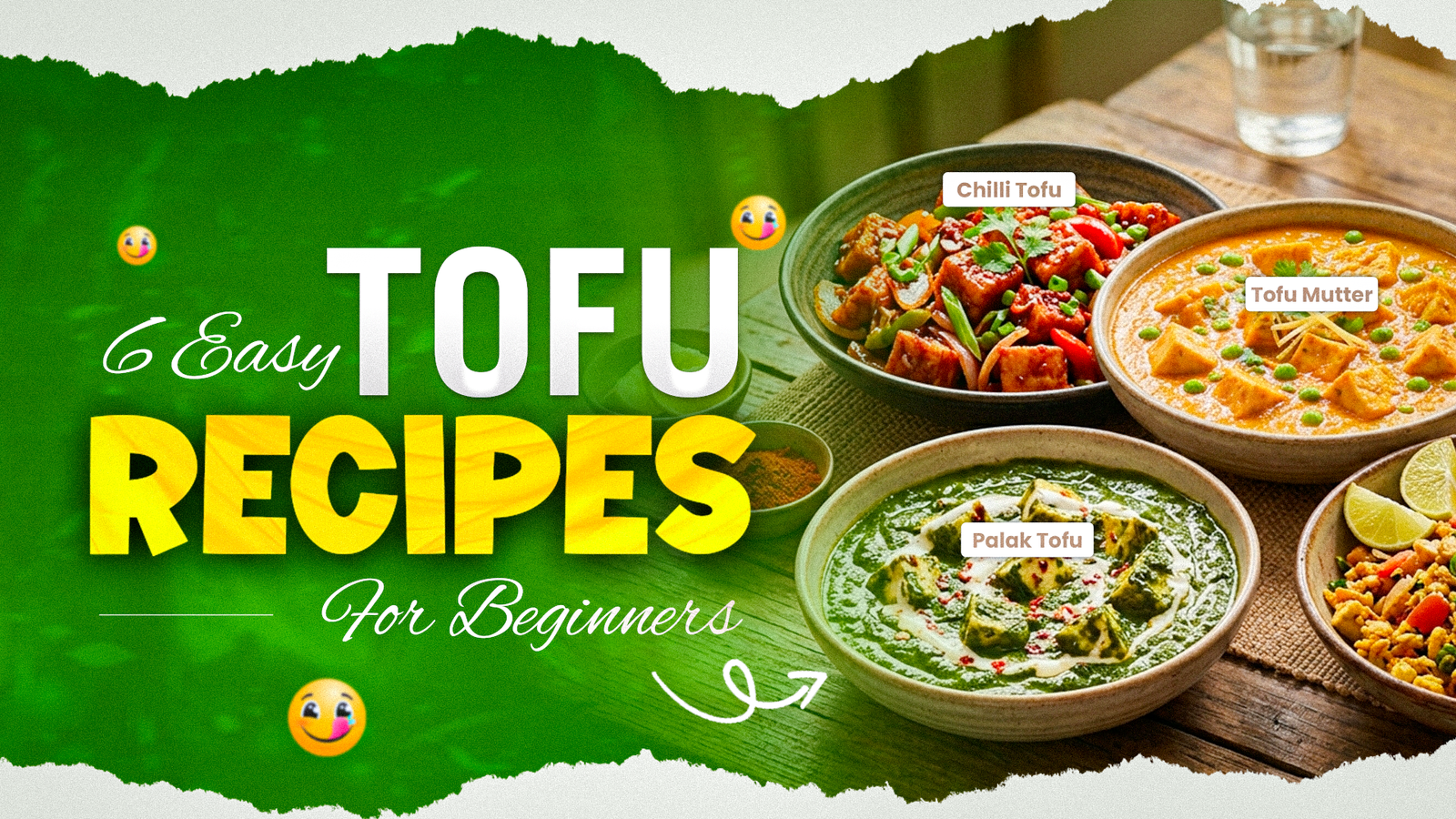 6 Easy Tofu Recipes For Beginners