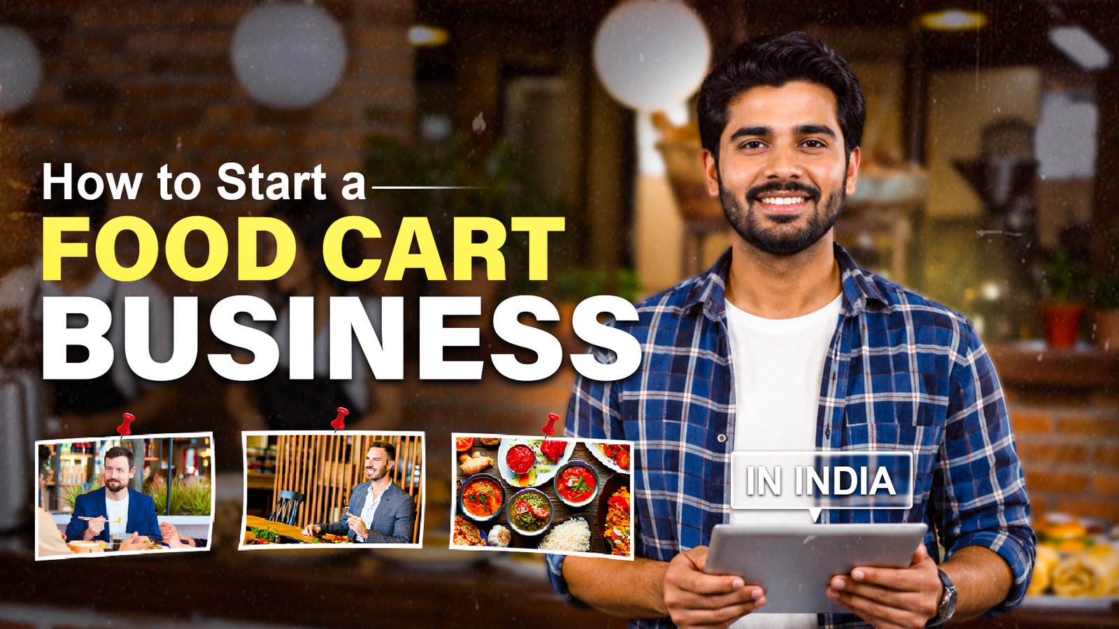 HOW TO START A FOOD CART BUSINESS IN INDIA