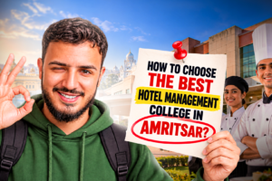 BEST HOTEL MANAGEMENT COLLEGE IN AMRITSAR